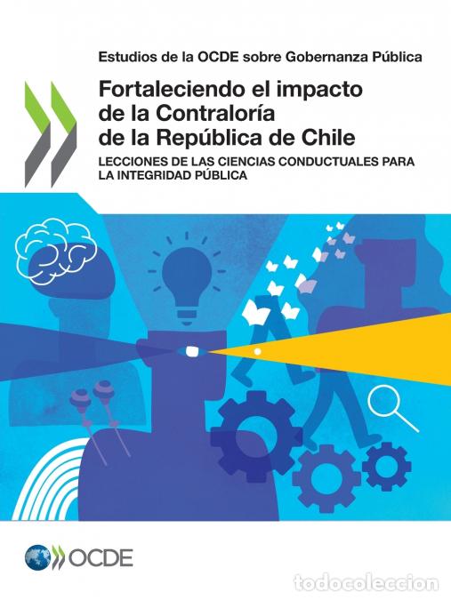 Livres: Fortaleciendo el impacto de la Contralor&iacute;a de la Rep&uacute;blica de Chile - OECD