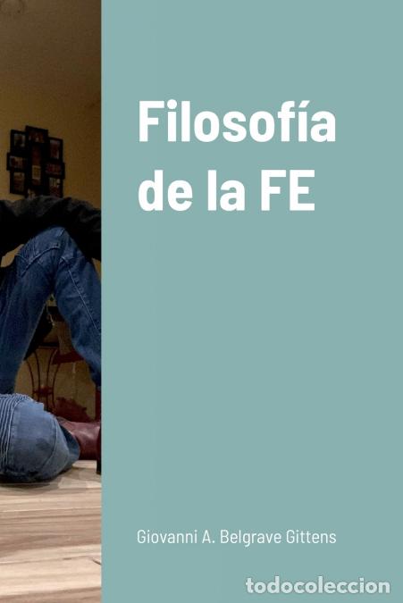 Libri: Filosof&iacute;a de la FE - Giovanni Belgrave Gittens