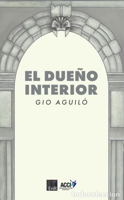 Libri: El due&ntilde;o interior - Gio Aguil&oacute;