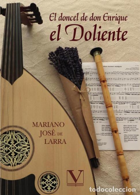 books: El doncel de don Enrique el Doliente - Mariano Jos&eacute; De Larra