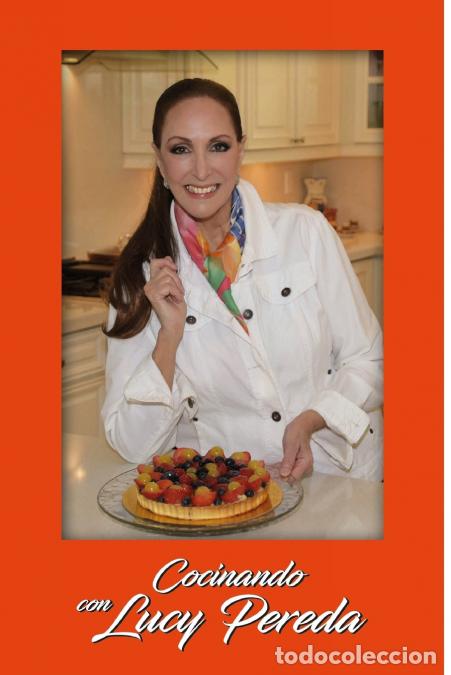 Libri: Cocinando con Lucy Pereda - Lucy Pereda