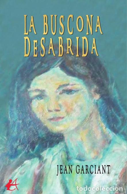 Libri: La buscona desabirda - Jean Garciant
