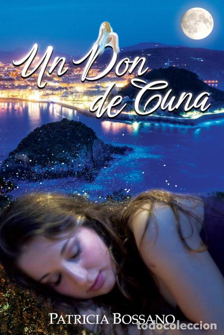 B&uuml;cher: Un Don de Cuna - Patricia Bossano,Virginia Cinquegrani