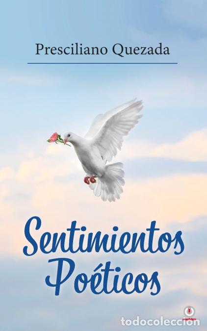 Livros: Sentimientos Po&eacute;ticos - Presciliano Quezada