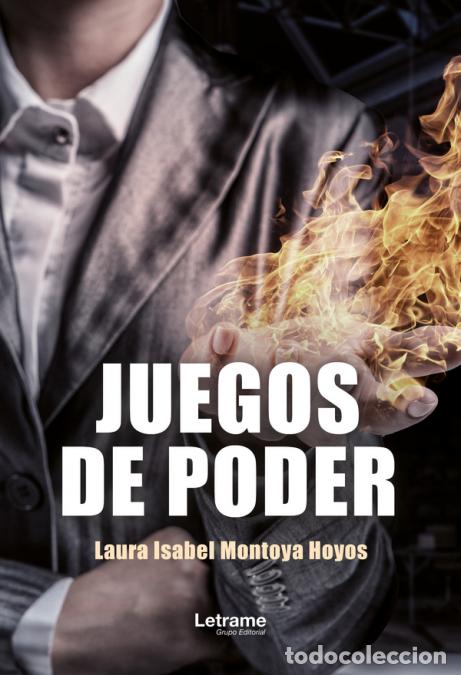 books: Juegos de poder - Laura Isabel Montoya Hoyos