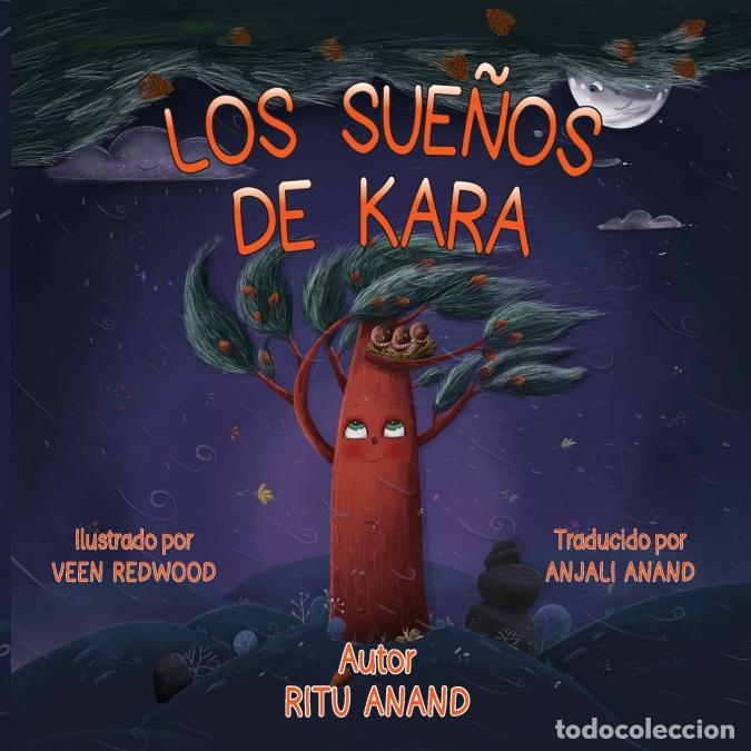 Livros: Los Sue&ntilde;os de Kara - Ritu Anand,Veen Redwood,Anjali Anand