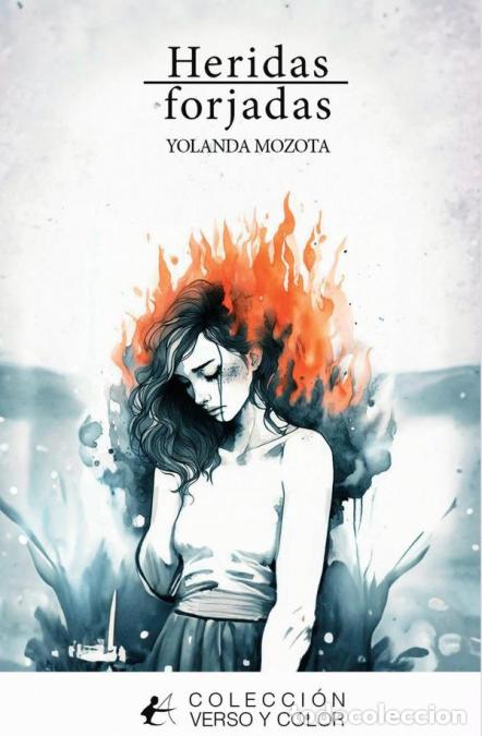 Libri: Heridas forjadas - Yolanda Mozota