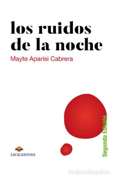Libros: Los ruidos de la noche - Mayte Aparisi Cabrera