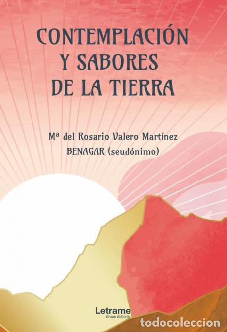 B&uuml;cher: Contemplaci&oacute;n y sabores de la tierra - M&ordf; del Rosario Valero Mart&iacute;nez