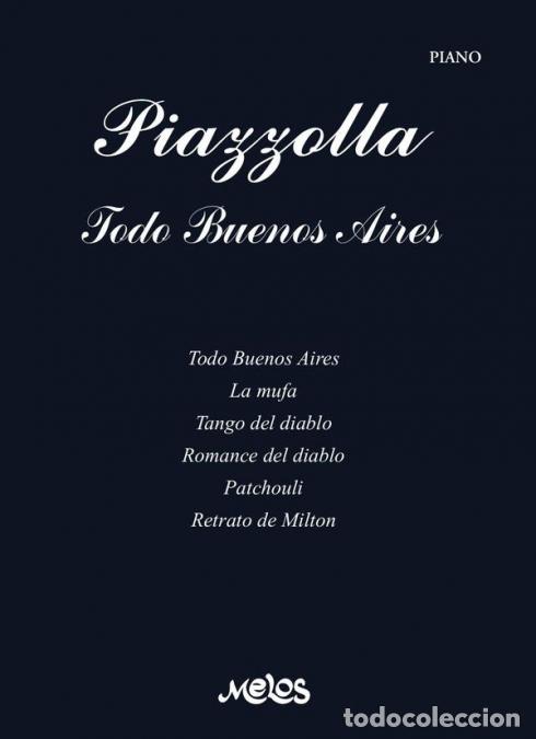 Libros: MEL31091 - Todo Buenos Aires - Astor Piazzolla