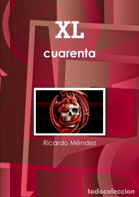 Libros: XL - Ricardo M&eacute;ndez - Foto 1