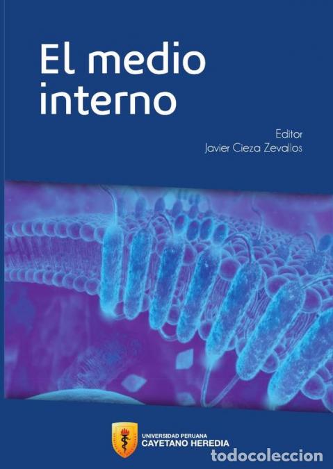B&uuml;cher: El medio interno - Javier Cieza Zevallos