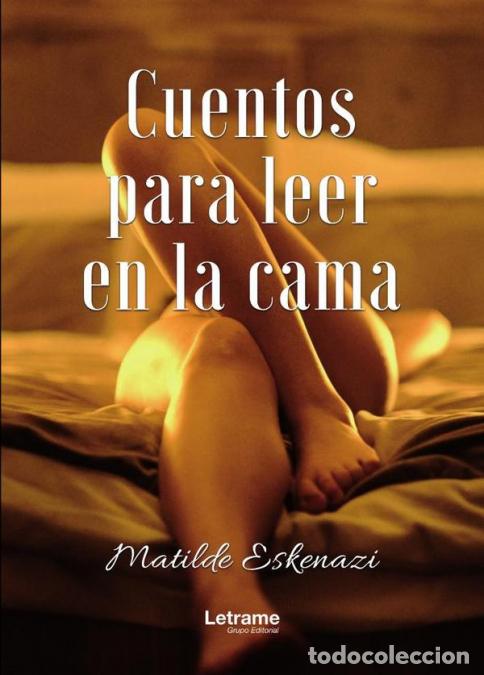 Livres: Cuentos para leer en la cama - Matilde Eskenazi