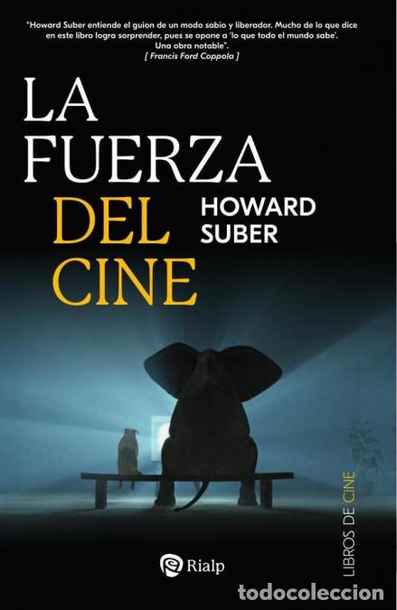 Libri: La fuerza del cine - Howard Suber