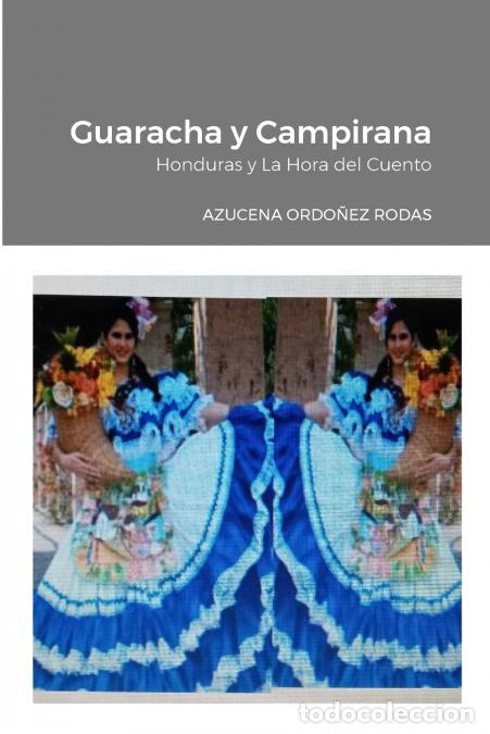 Libros: Guaracha y Campirana - La Hora del Cuento - Azucena Ordo&ntilde;ez Rodas