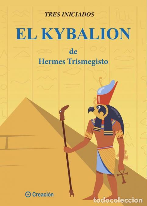Libri: El kybalion - Tres Iniciados