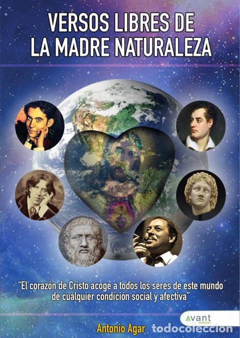 Libri: Versos libres de la madre naturaleza - Antonio Agar Rodr&iacute;guez