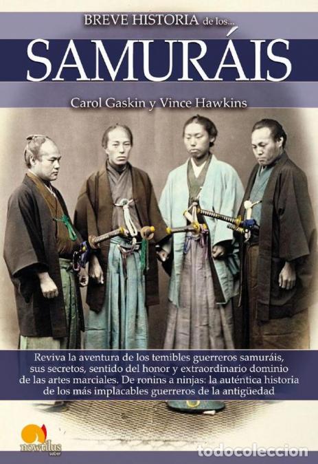 Libri: Breve historia de los samur&aacute;is N. E. - Carol Gaskin,Vince Hawkins