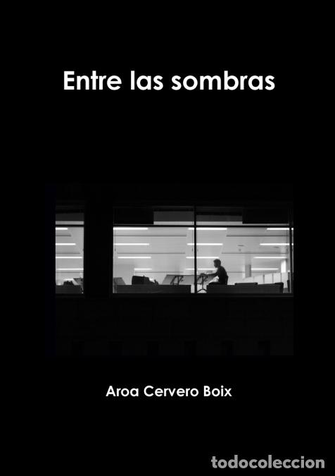 books: Entre las sombras - Aroa Cervero Boix