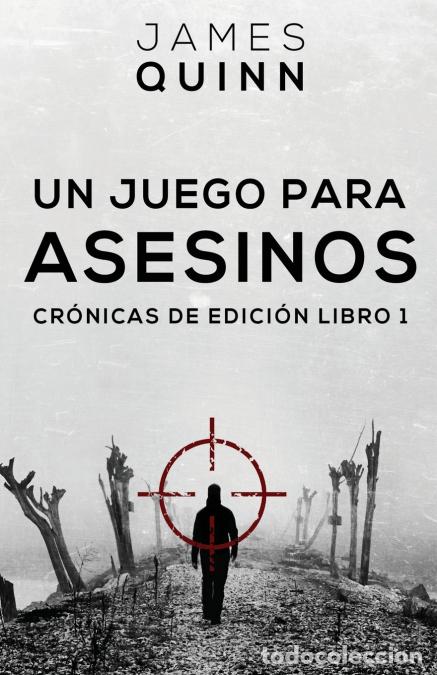 books: Un Juego para Asesinos - James Quinn,Ana Medina