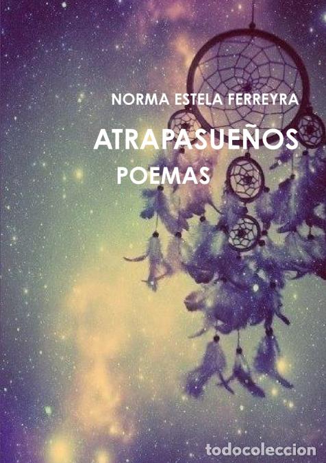 Libri: ATRAPASUE&Ntilde;OS - NORMA ESTELA FERREYRA