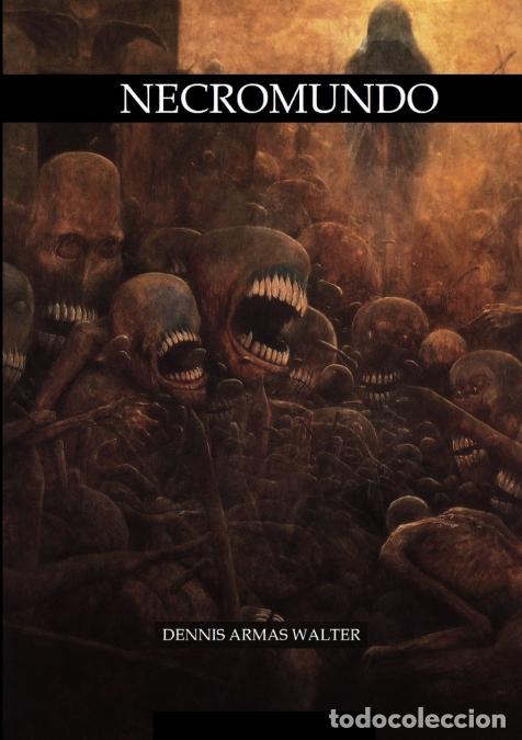 Livros: Necromundo - Dennis Armas Walter