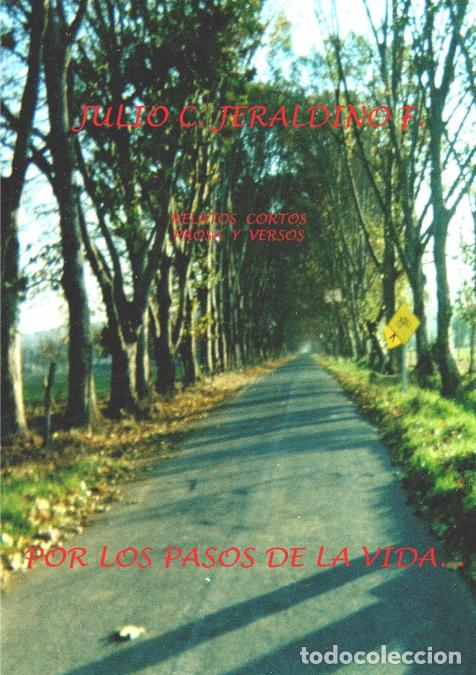 B&uuml;cher: Por Los Pasos De La Vida - Julio C&eacute;sar Jeraldino Figueroa