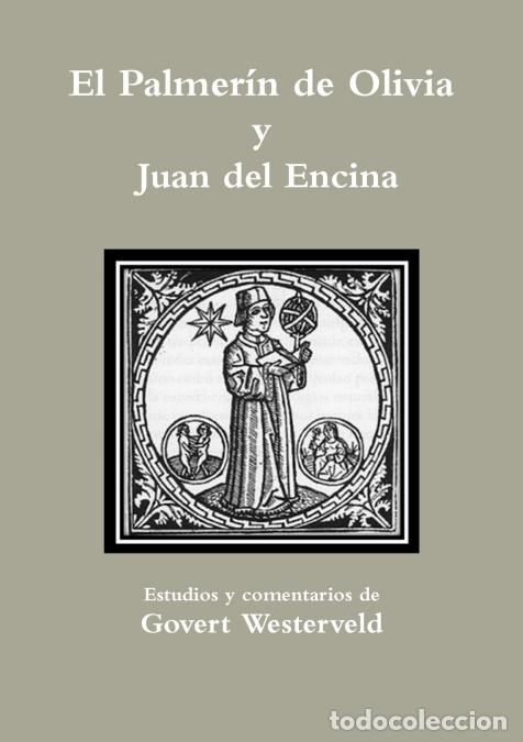 books: El Palmer&iacute;n de Olivia y Juan del Encina - Govert Westerveld