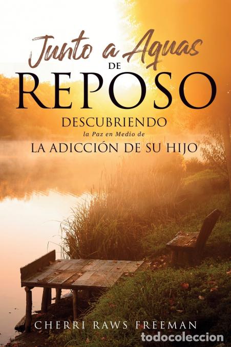 B&uuml;cher: Junto a Aquas De Reposa - Cherri Raws Freeman