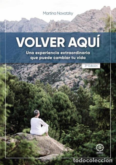 Libri: Volver aqu&iacute; (3&ordf; edici&oacute;n) - Martina Novatzki