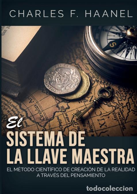 Libros: El sistema de la llave maestra - Charles F. Haanel