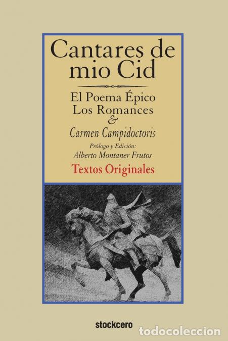 Libri: Cantares de m&iacute;o Cid - Textos Originales - Anonymous,Alberto Montaner Frutos