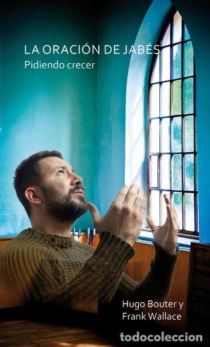 B&uuml;cher: La oraci&oacute;n de Jab&eacute;s - Hugo Bouter