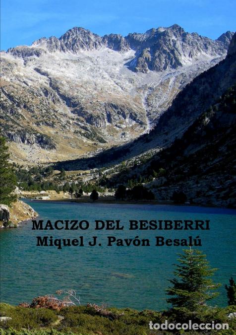 B&uuml;cher: Macizo del Besiberri - Miquel J. Pav&oacute;n Besal&uacute;