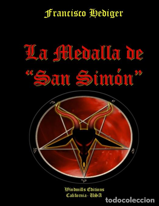 Libri: La Medalla de San Sim&oacute;n - Francisco Hediger