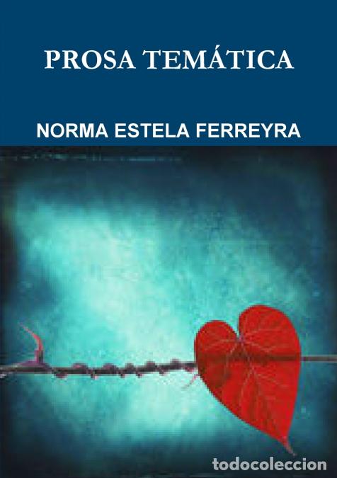 Libri: PROSA TEM&Aacute;TICA - NORMA ESTELA FERREYRA