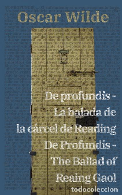 B&uuml;cher: De profundis - La balada de la c&aacute;rcel de Reading / De Profundis - The Ballad of Reading Gaol - Texto