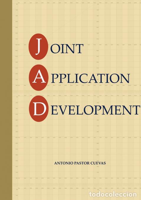 Libros: Joint Application Development - Antonio Pastor Cuevas - Foto 1