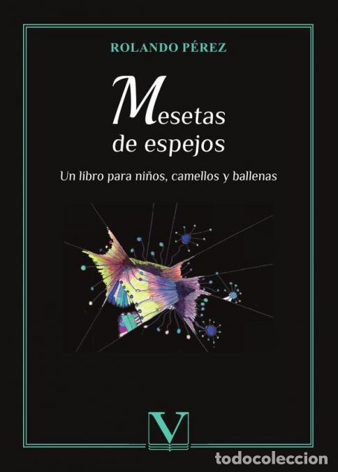 Livres: Mesetas de espejos - Rolando P&eacute;rez