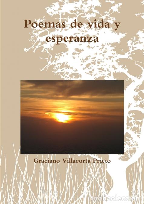 Libri: Poemas de vida y esperanza - Graciano Villacorta Prieto