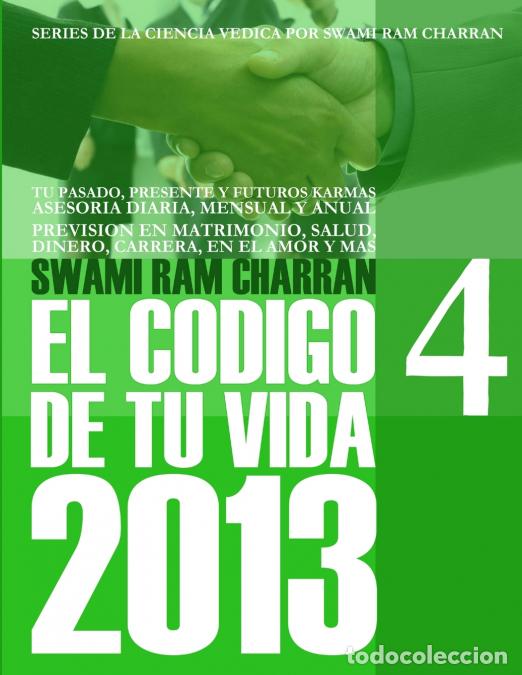 B&uuml;cher: 2013 CODIGO DE TU VIDA 4 - SWAMI RAM CHARRAN