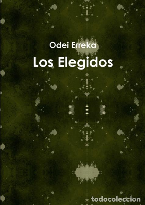 Libri: Los Elegidos - Odei Erreka