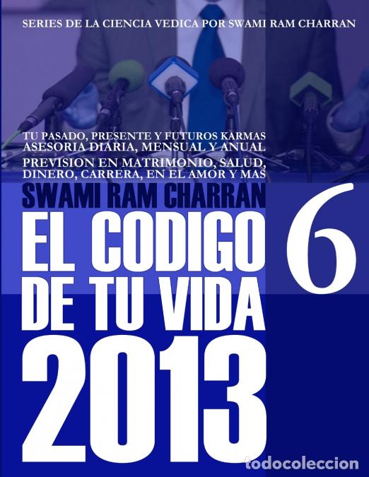 Livros: 2013 CODIGO DE TU VIDA 6 - SWAMI RAM CHARRAN