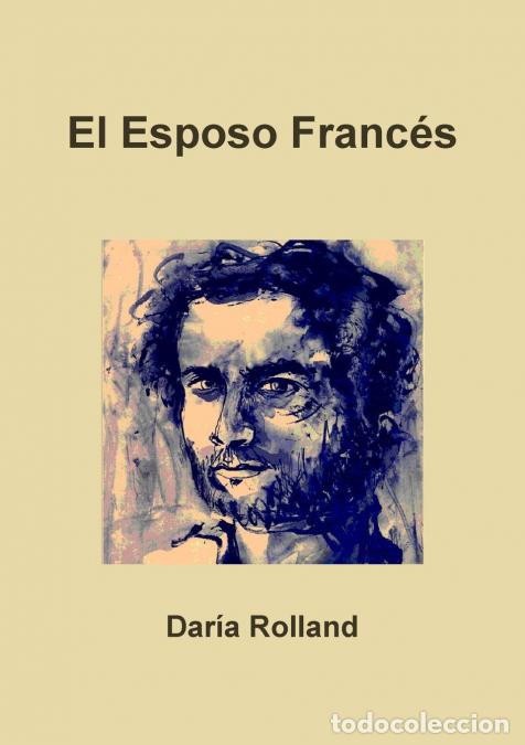 Libri: El Esposo Franc&eacute;s - Dar&iacute;a Rolland