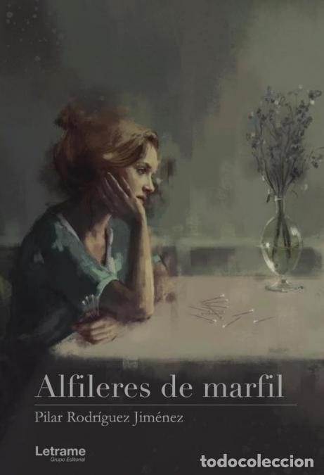 Libri: Alfileres de marfil - Pilar Rodr&iacute;guez Jim&eacute;nez