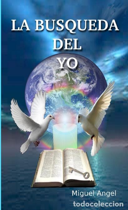 Libros: la busqueda del yo - miguel angel - Foto 1