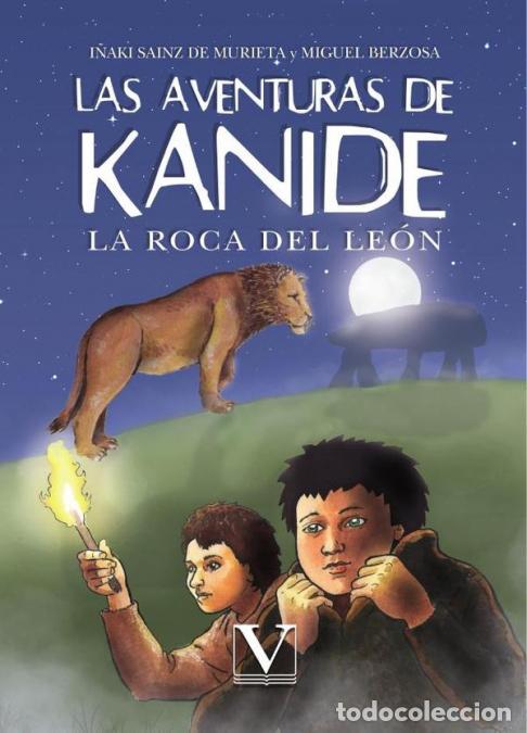 B&uuml;cher: Las aventuras de Kanide - La roca del le&oacute;n - I&ntilde;aki Sainz de Murieta,Miguel Berzosa