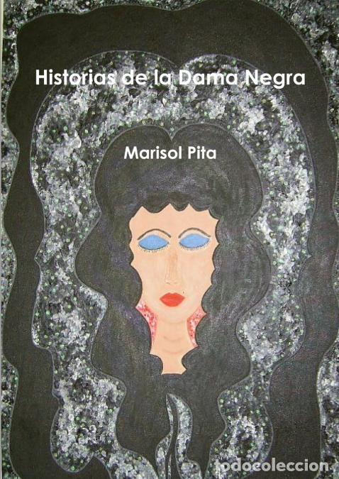 Livres: Historias de la Dama Negra - Marisol Pita