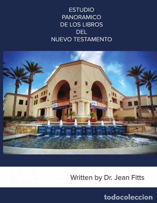 Livres: ESTUDIO PANORAMICO DE LOS LIBROS DEL NUEVO TESTAMENTO - Jean Fitts