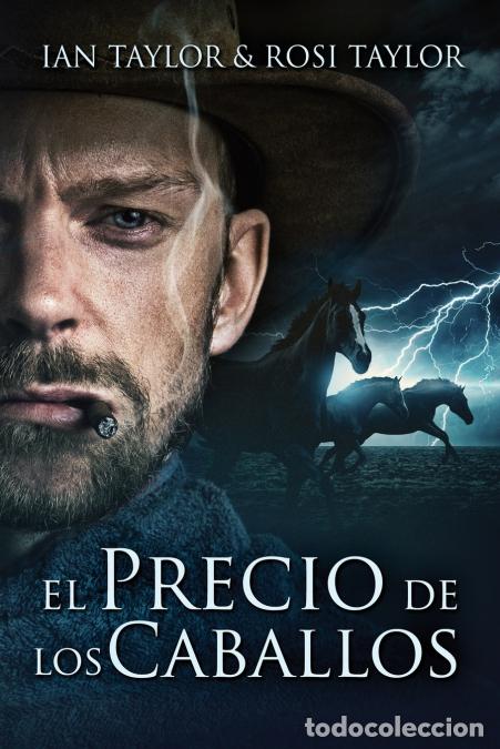 Libri: El Precio De Los Caballos - Ian Taylor